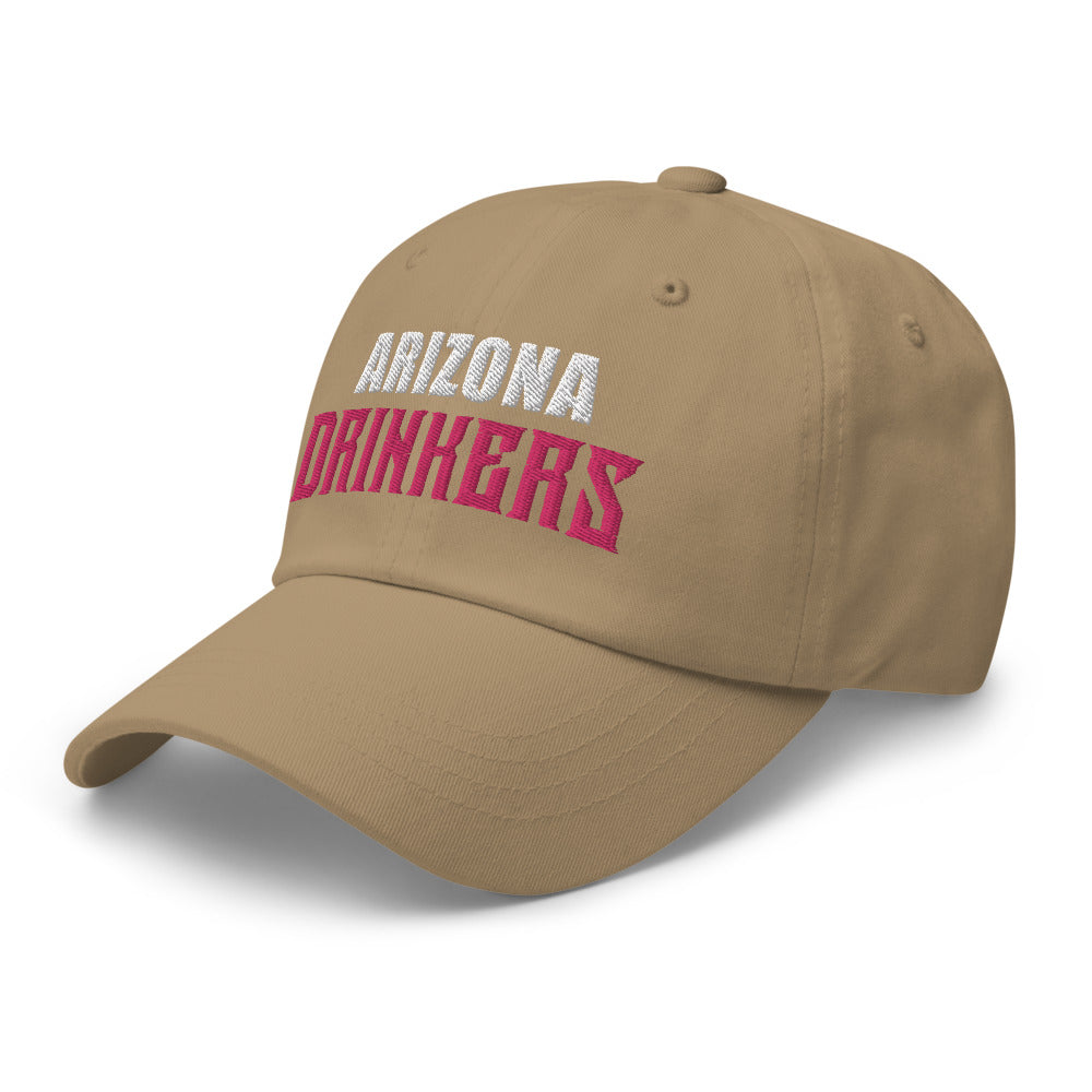 Dad hat with Arizona Drinkers in Pink Color on Front