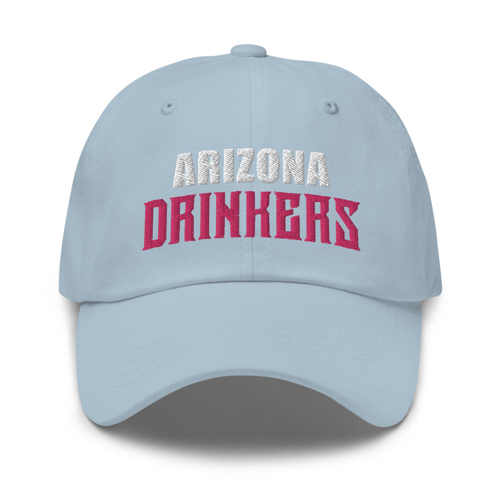 Dad hat with Arizona Drinkers in Pink Color on Front