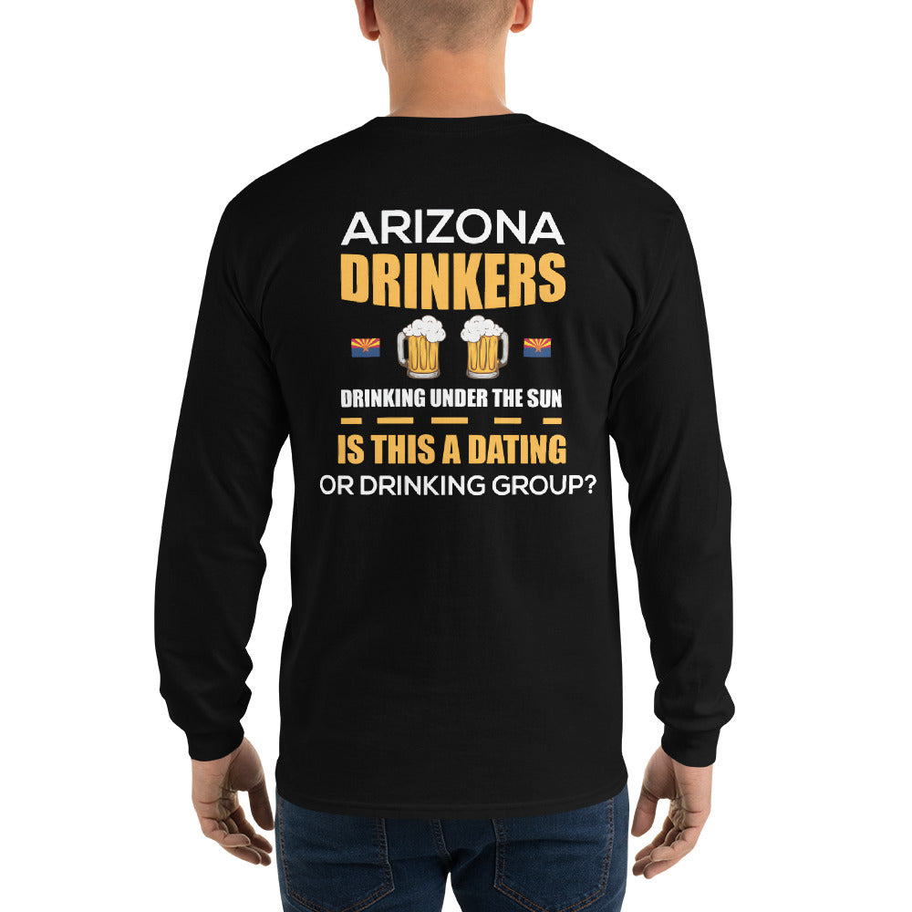 Men’s Long Sleeve Shirt with Arizona Drinkers Logo on Front and Drinkers Text on Back