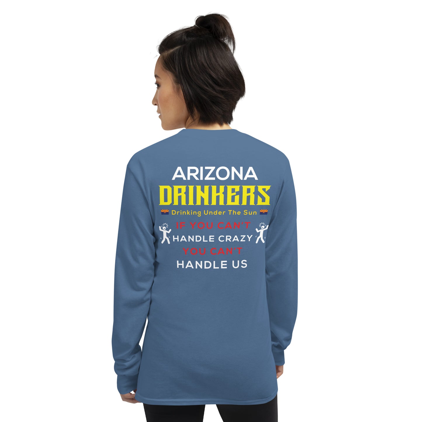 Men’s Long Sleeve Shirt with Arizona Drinkers logo on Front and Drinkers Text on Back