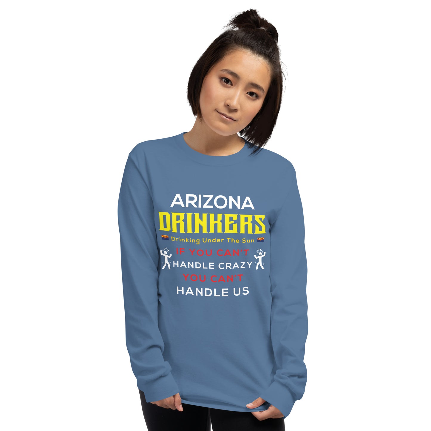 Men’s Long Sleeve Shirt with Arizona Drinkers Text on front
