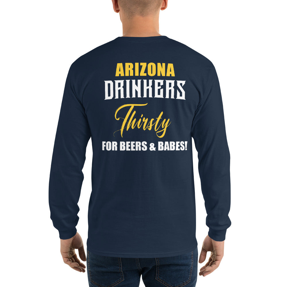 Men’s Long Sleeve Shirt with Arizona Drinkers Logo on Front and Drinkers Text on Back
