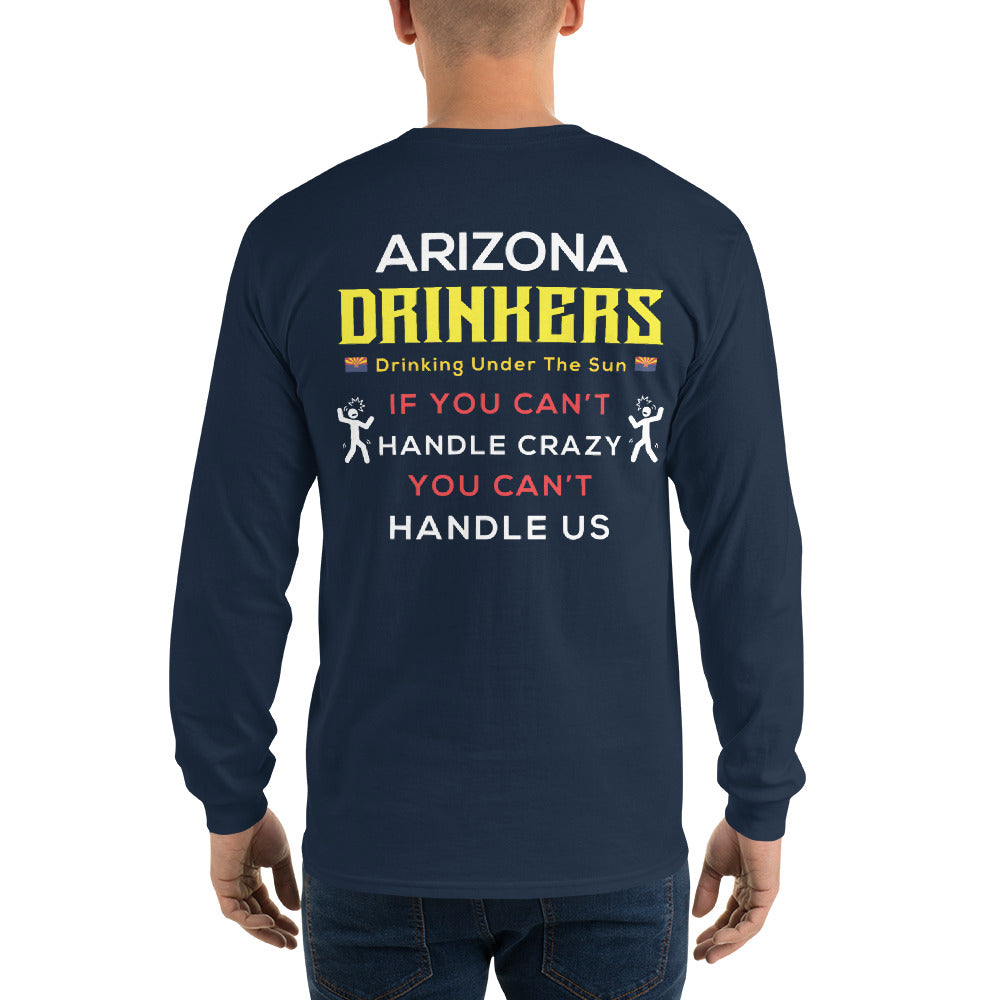 Men’s Long Sleeve Shirt with Arizona Drinkers Logo on Front and Drinkers Text on Back