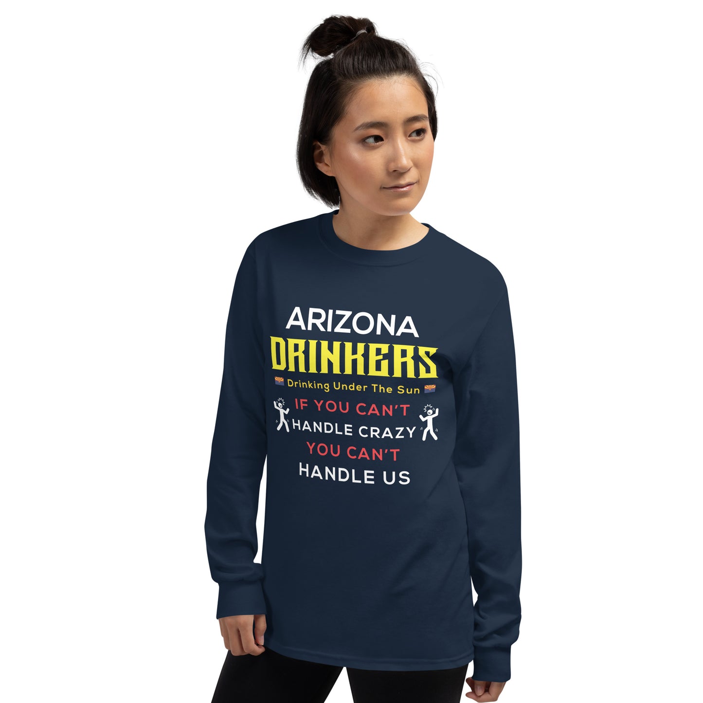 Men’s Long Sleeve Shirt with Arizona Drinkers Text on front