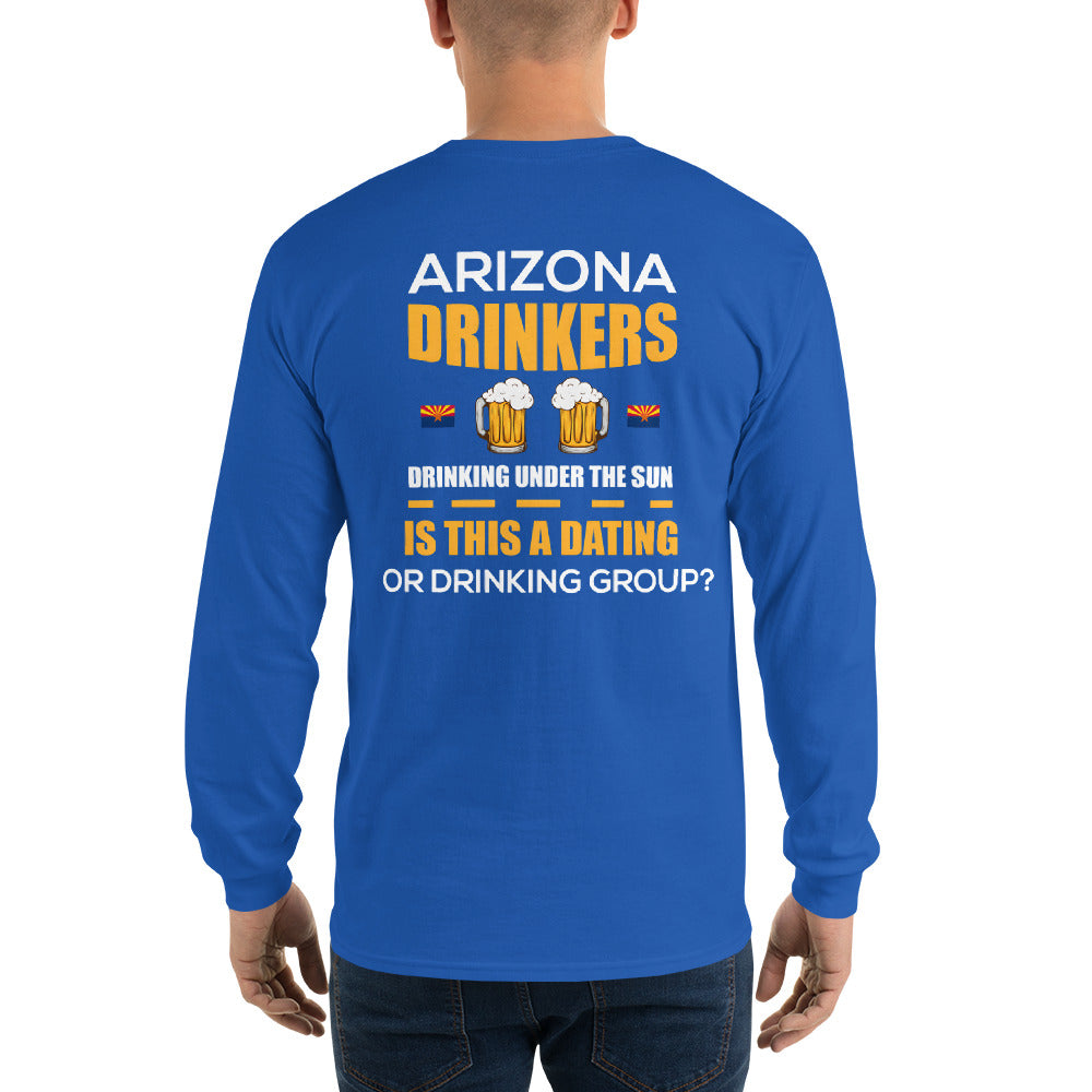 Men’s Long Sleeve Shirt with Arizona Drinkers Logo on Front and Drinkers Text on Back