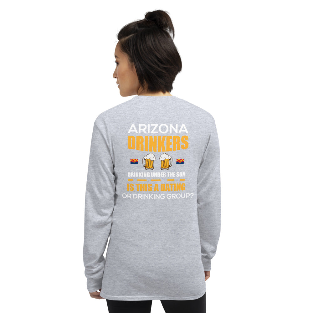 Men’s Long Sleeve Shirt with Arizona Drinkers logo on Front and Drinkers Text on Back