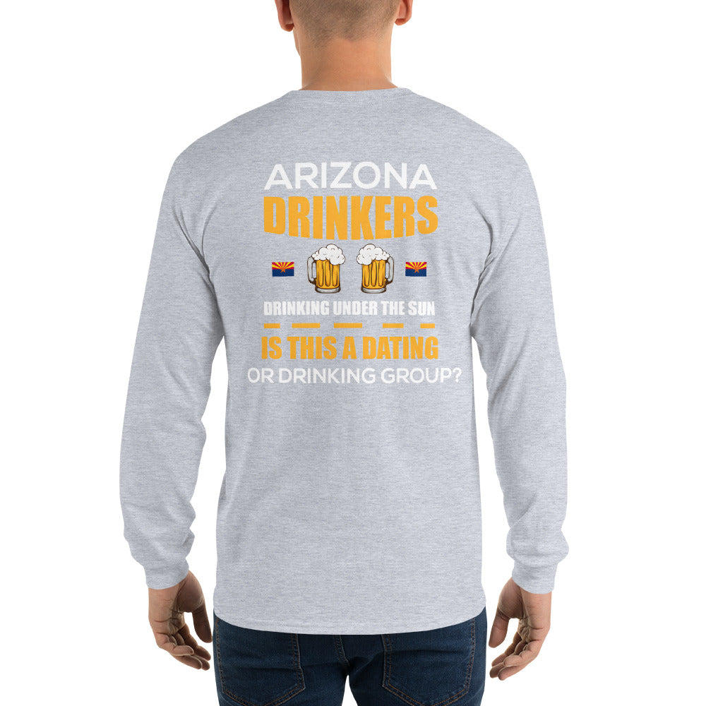 Men’s Long Sleeve Shirt with Arizona Drinkers Logo on Front and Drinkers Text on Back