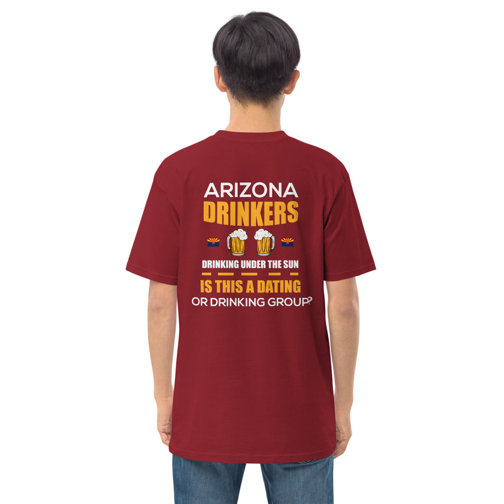Men’s premium heavyweight tee with Arizona logo on left chest & Drinkers Text Back