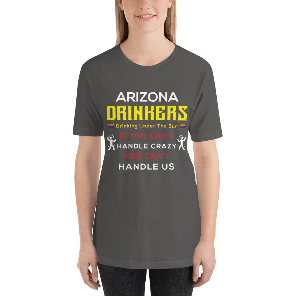 Unisex t-shirt with Arizona Drinkers Text on front