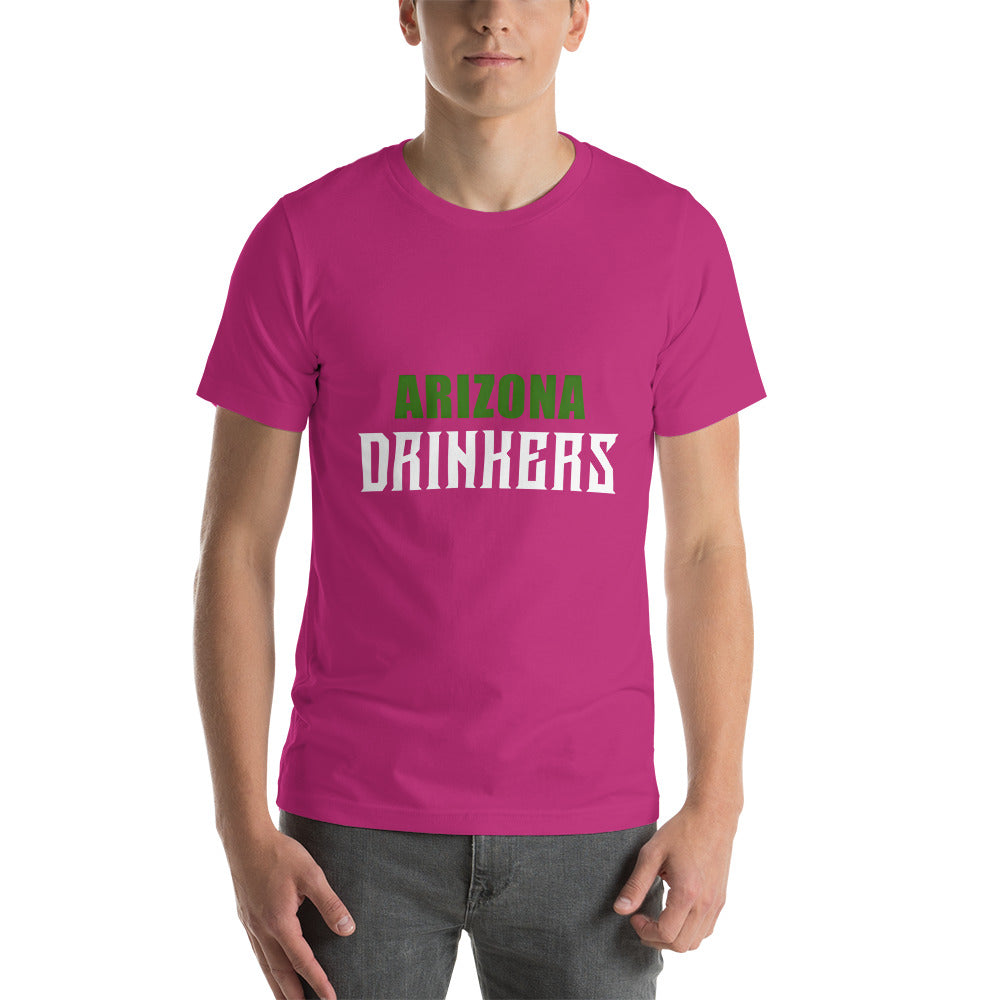 Short-Sleeve Unisex T-Shirt with Arizona Drinkers Text On Front
