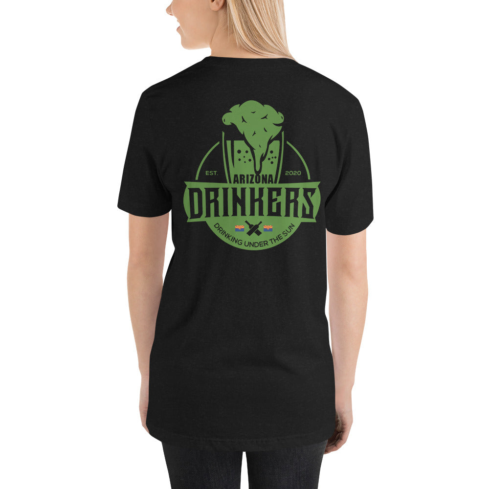 Short-Sleeve Unisex T-Shirt with Green Arizona Drinkers logo on Back