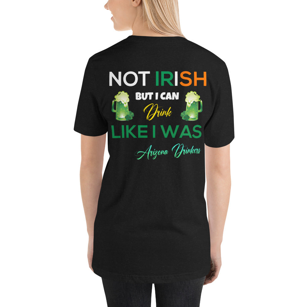 Short-Sleeve Unisex T-Shirt with Arizona Drinkers logo on Front and St Patrick's Text on back