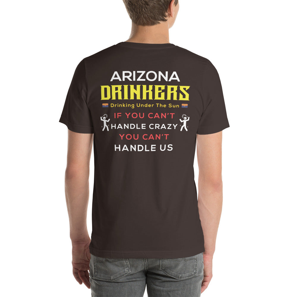 Unisex t-shirt with Arizona Drinkers Logo on Front and Drinkers Text on Back