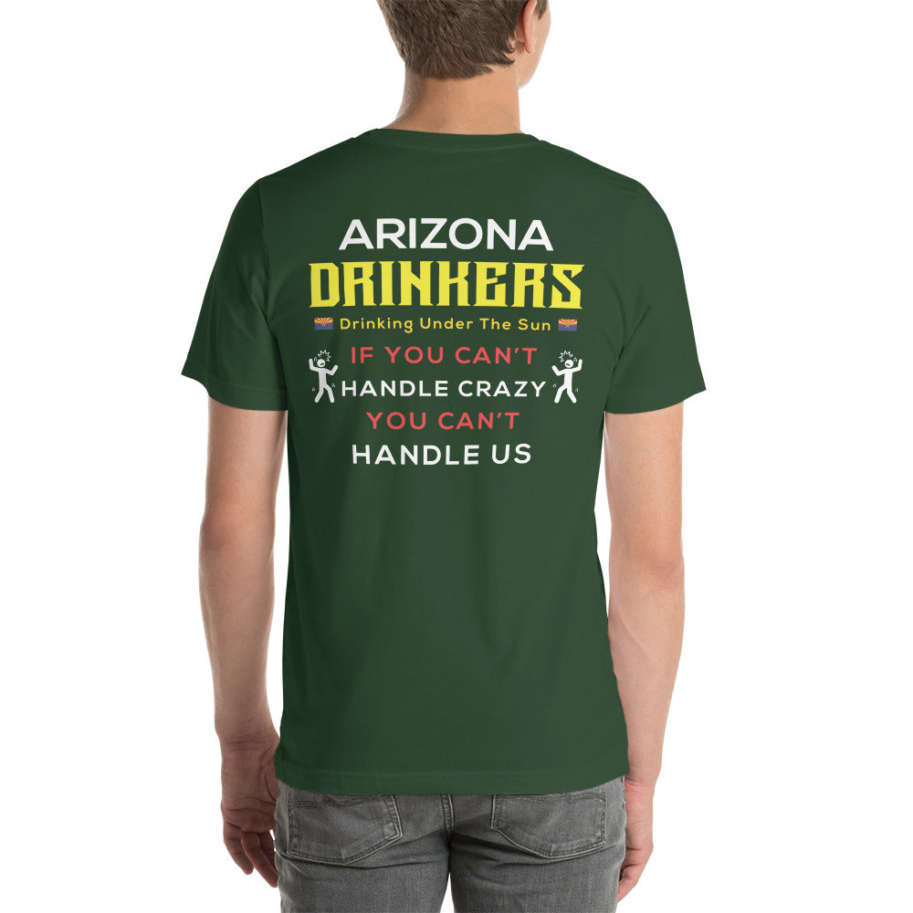 Unisex t-shirt with Arizona Drinkers Logo on Front and Drinkers Text on Back