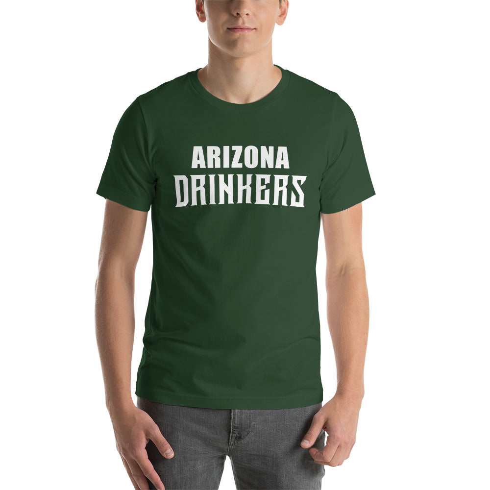 Short-Sleeve Unisex T-Shirt with Arizona Drinkers Text On Front