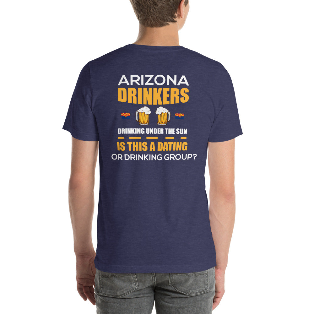 Short-sleeve unisex t-shirt with Arizona Drinkers Logo on Front and Drinkers Text on Back