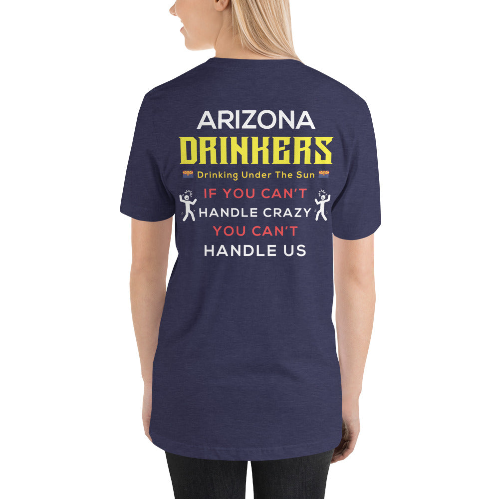 Unisex t-shirt with Arizona Drinkers logo on Front and Drinkers Text on Back