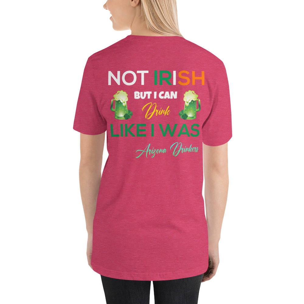Short-Sleeve Unisex T-Shirt with Arizona Drinkers logo on Front and St Patrick's Text on back