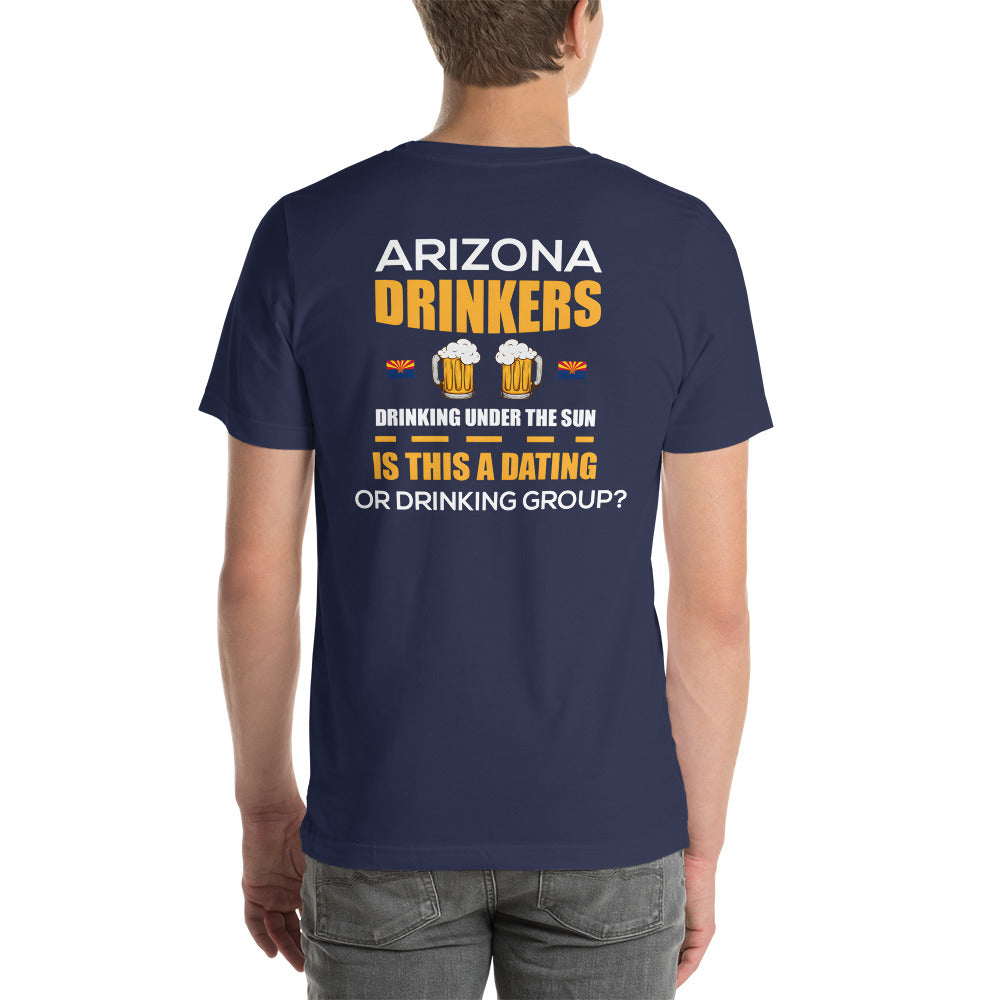 Short-sleeve unisex t-shirt with Arizona Drinkers Logo on Front and Drinkers Text on Back
