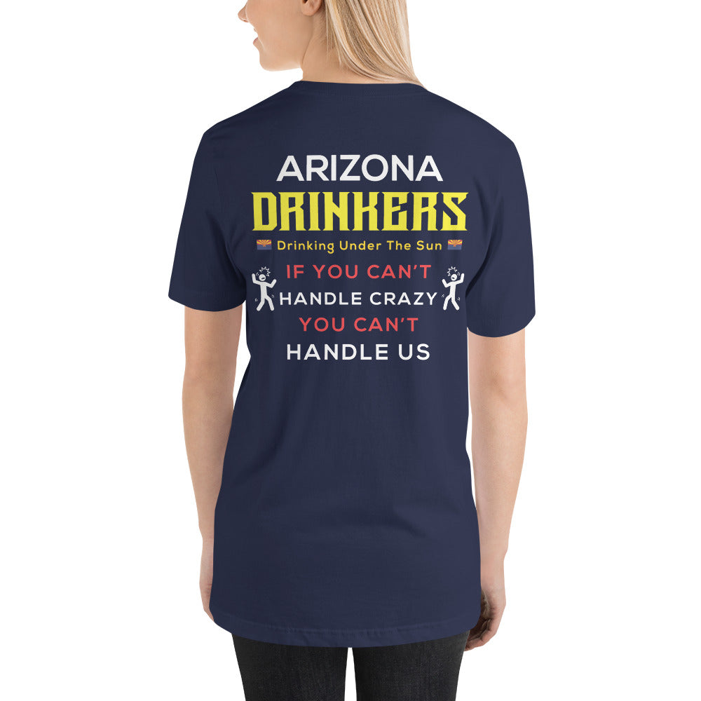 Unisex t-shirt with Arizona Drinkers logo on Front and Drinkers Text on Back