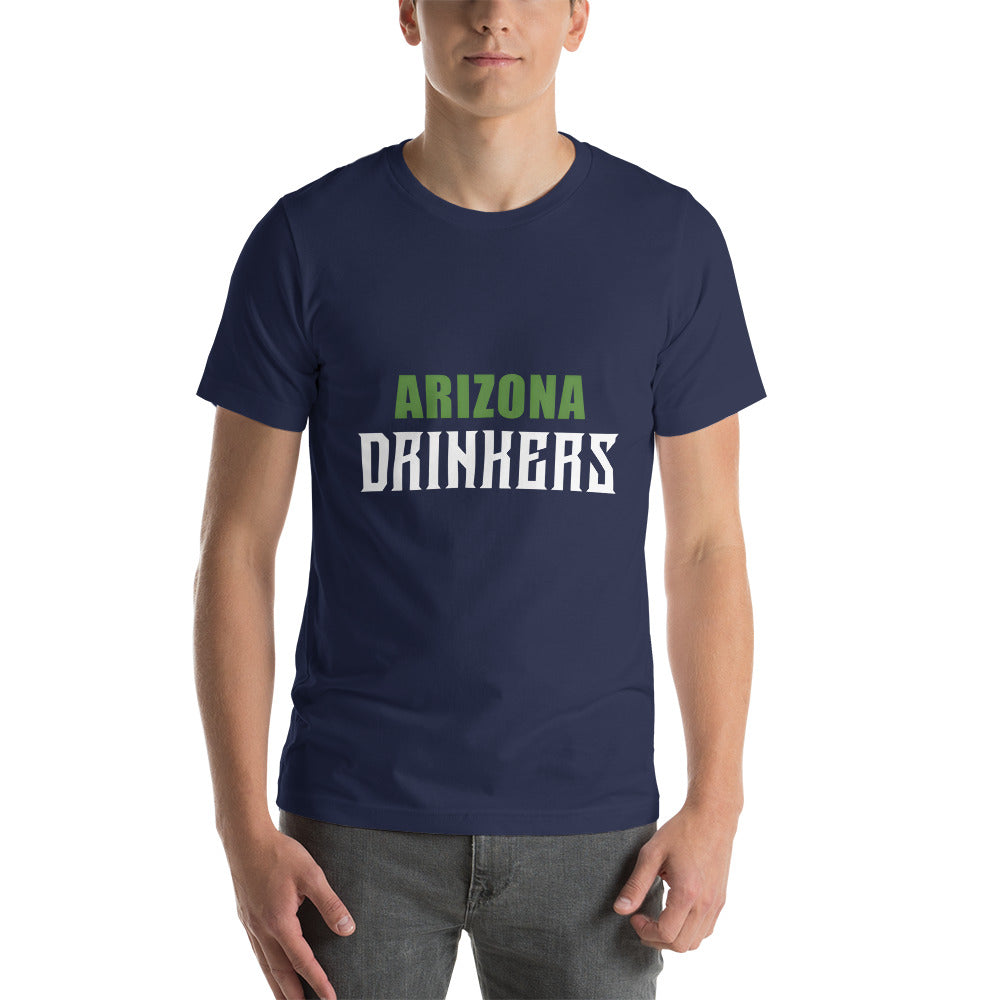 Short-Sleeve Unisex T-Shirt with Arizona Drinkers Text On Front