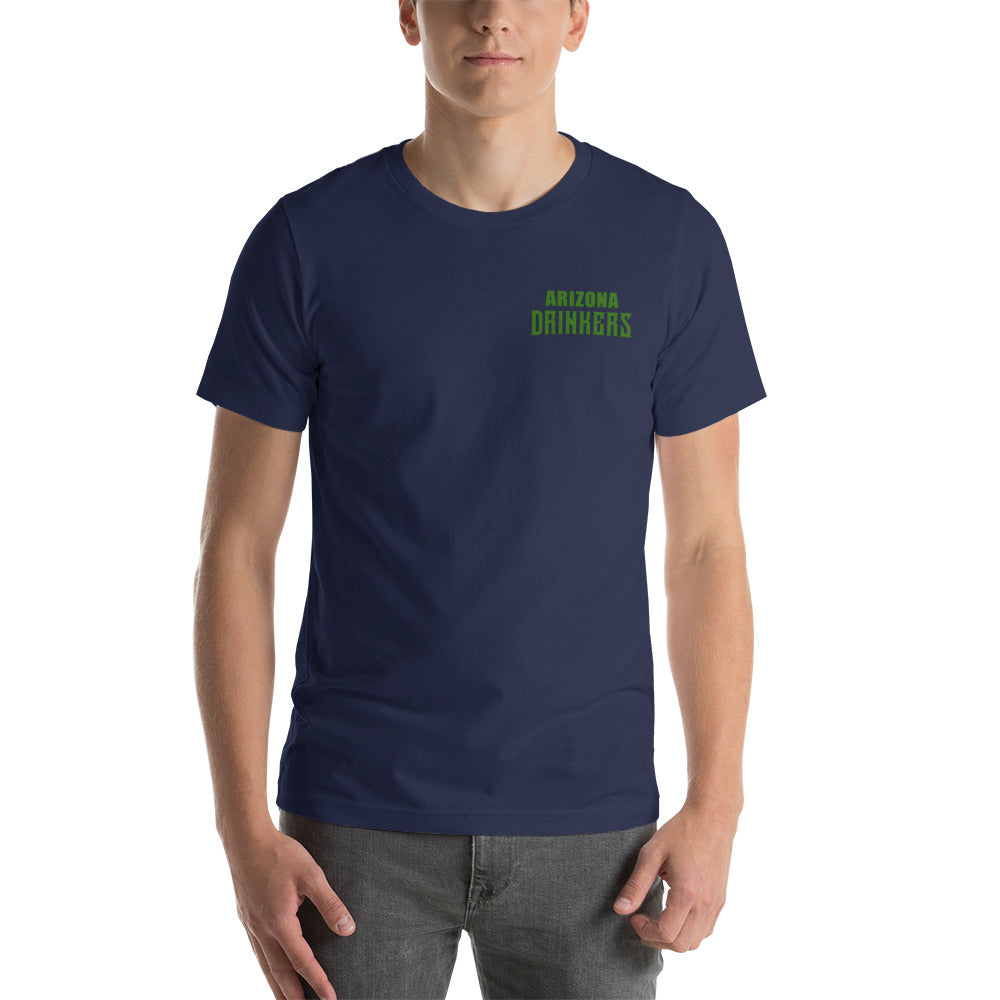 Short-Sleeve Unisex T-Shirt with Arizona Drinkers Text On Front and Arizona Drinkers Logo On Back