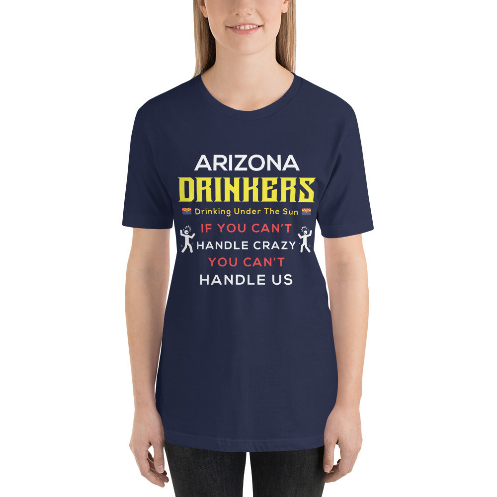 Unisex t-shirt with Arizona Drinkers Text on front
