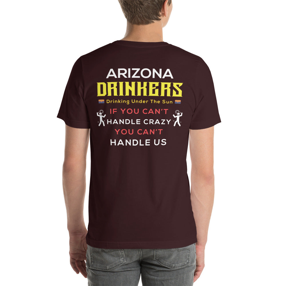Unisex t-shirt with Arizona Drinkers Logo on Front and Drinkers Text on Back