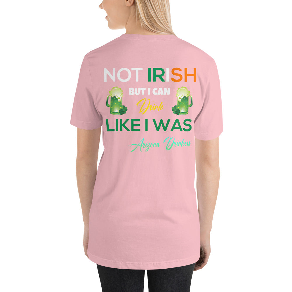 Short-Sleeve Unisex T-Shirt with Arizona Drinkers logo on Front and St Patrick's Text on back
