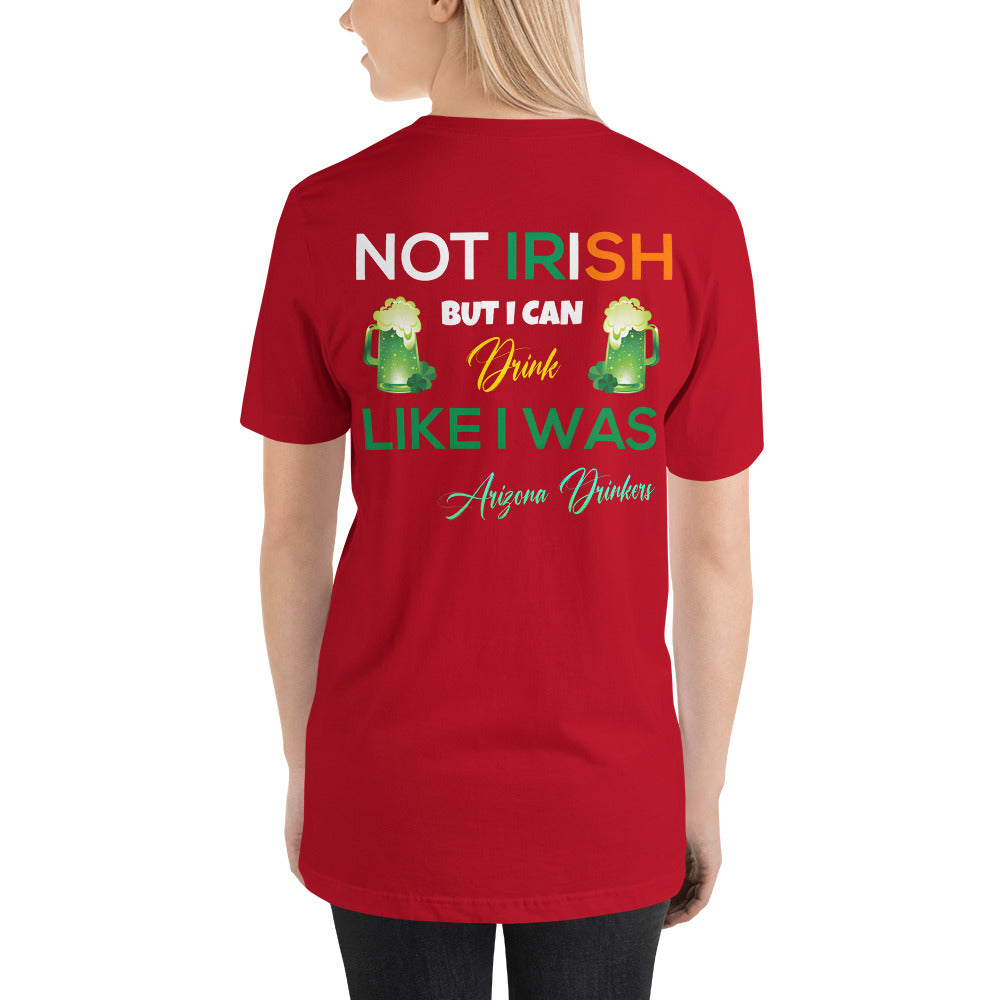 Short-Sleeve Unisex T-Shirt with Arizona Drinkers logo on Front and St Patrick's Text on back