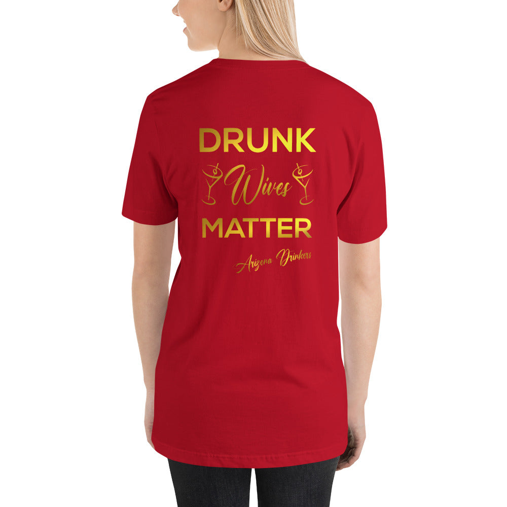 Short-Sleeve Unisex T-Shirt with Arizona Drinkers logo on Front and Drinkers Text on Back