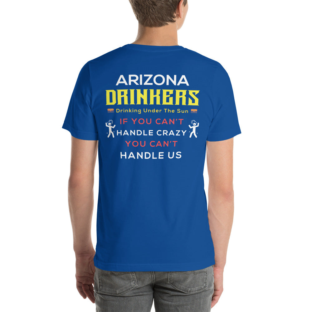 Unisex t-shirt with Arizona Drinkers Logo on Front and Drinkers Text on Back