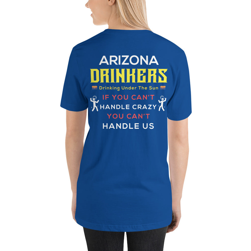 Unisex t-shirt with Arizona Drinkers logo on Front and Drinkers Text on Back