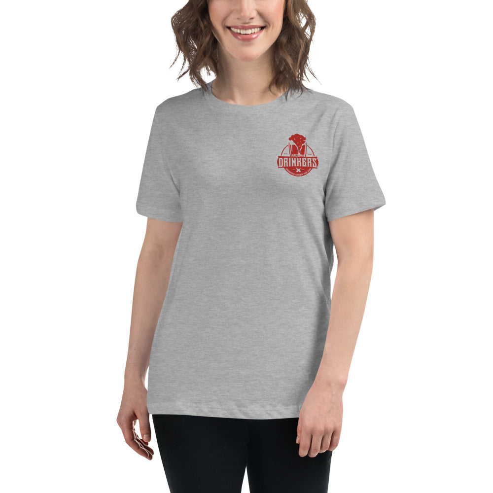 Women's Relaxed T-Shirt with Arizona Drinkers Logo on Left chest