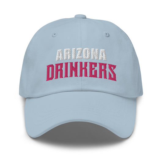 Dad hat with Arizona Drinkers in Pink Color on Front