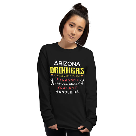 Men’s Long Sleeve Shirt with Arizona Drinkers Text on front