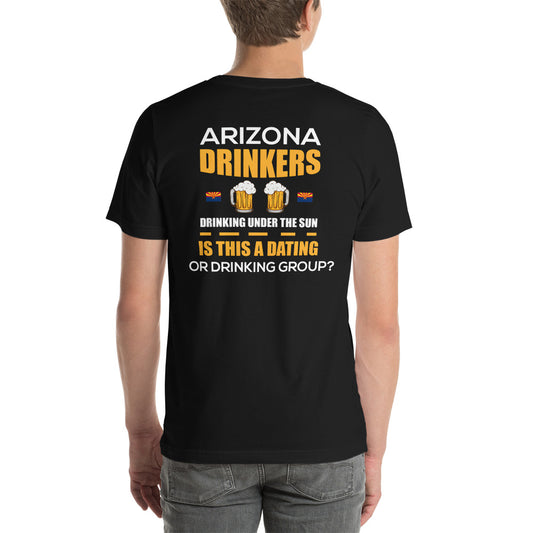Short-sleeve unisex t-shirt with Arizona Drinkers Logo on Front and Drinkers Text on Back