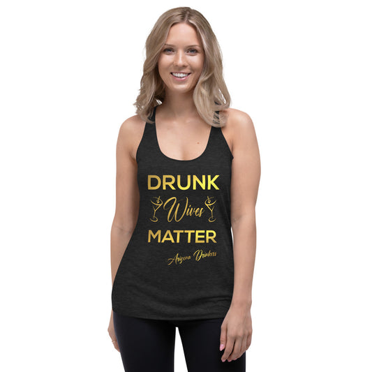 Women's Racerback Tank with Drinkers Text on Front